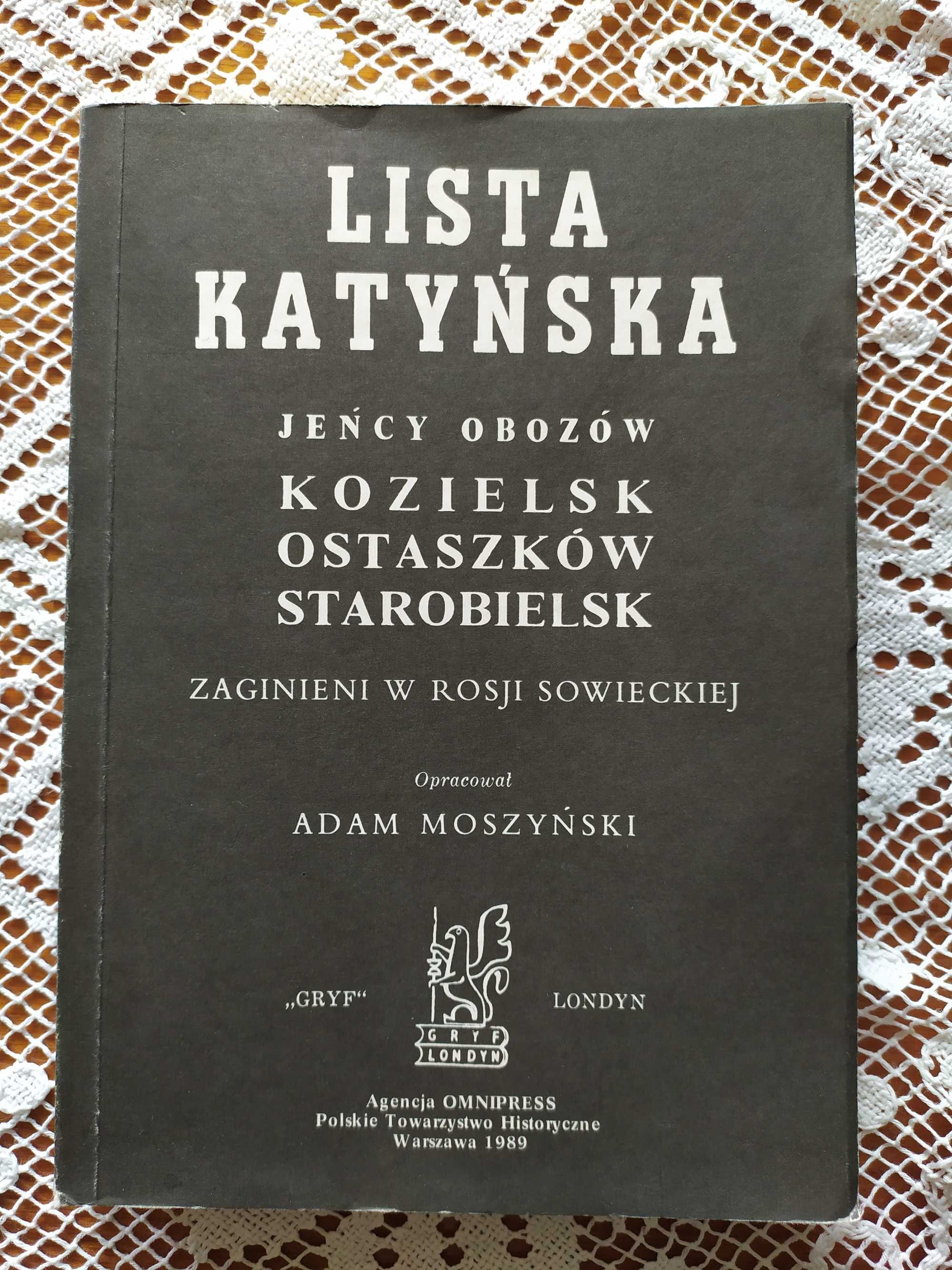 Lista Katyńska. Jeńcy obozów Kozielsk, Ostaszków, Adam Moszyński