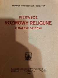 Pierwsze rozmowy religijne z małymi dziećmi  1922 rok