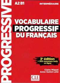 Vocabulaire progressif intermediare livre A2 - B1+CD - Anne Goliot-Le