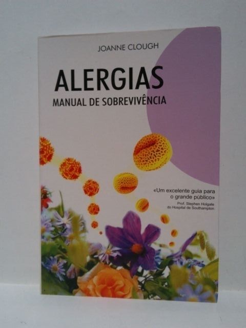 Alergias. Manual de Sobrevivência.