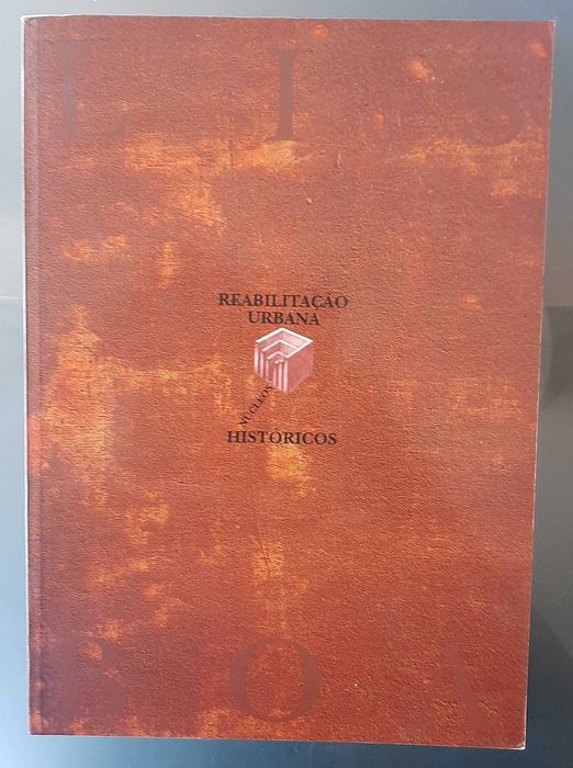Reabilitação Urbana Núcleos Históricos - Lisboa