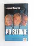 Po sezonie Janusz Majewski Ksiązka