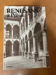 Renesans w Polsce, H. i S. Kozakiewiczowie, Warszawa 1976