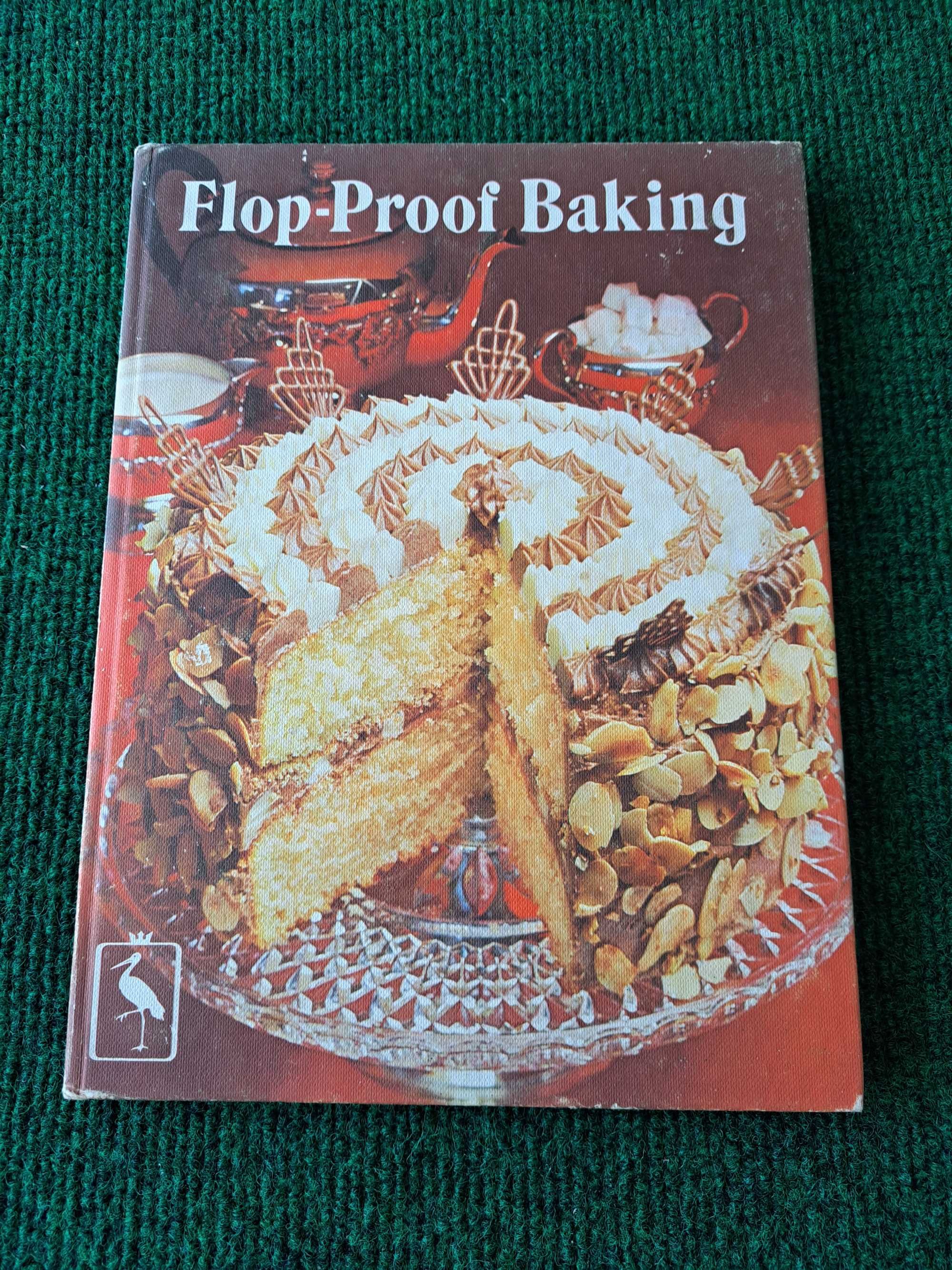 Flip-Proof Baking (Culinária/Cozinha)
