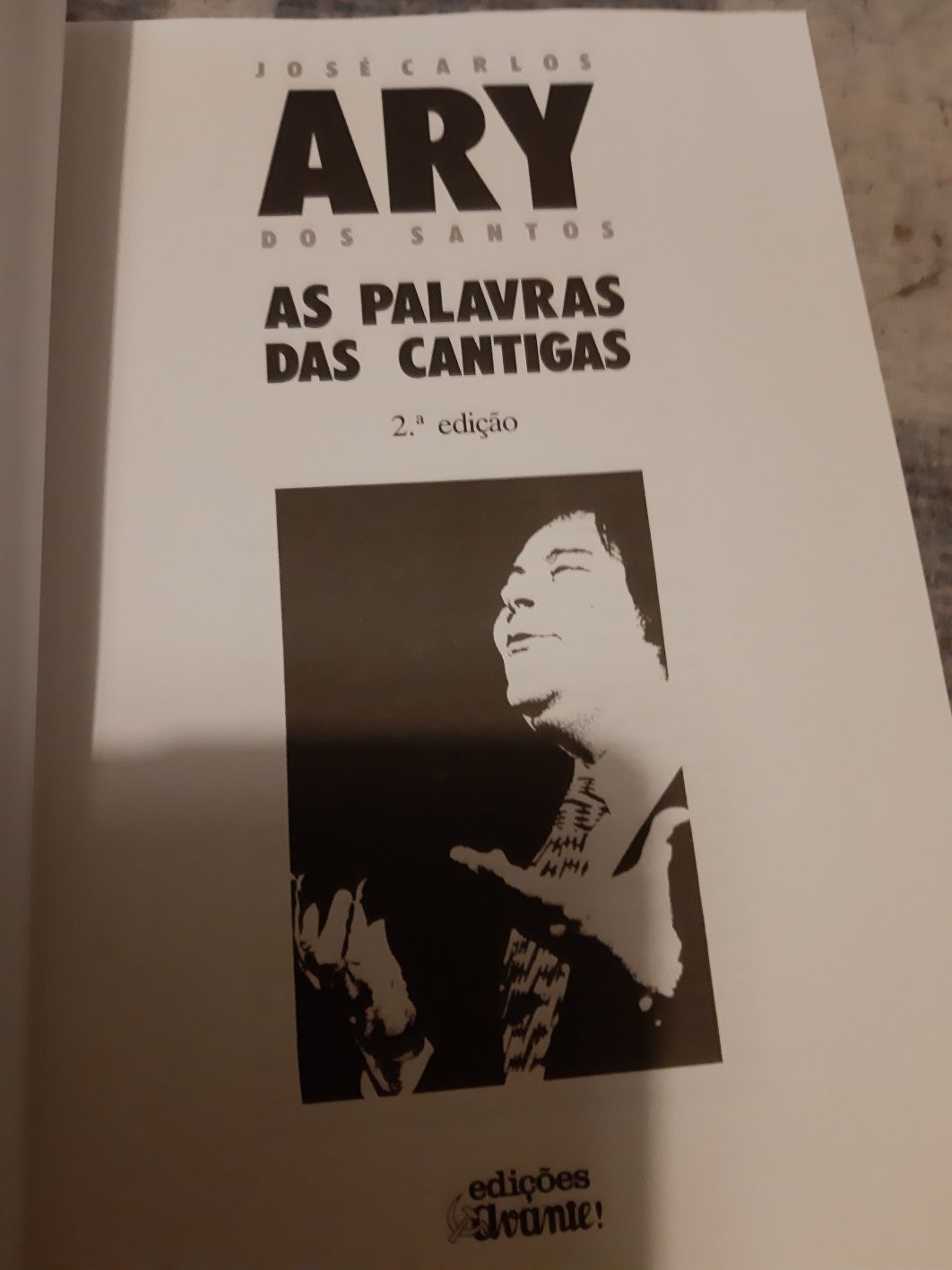 As Palavras das Cantigas - José Carlos Ary dos Santos