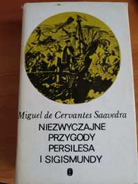 "Niezwyczajne przygody Piersilesa i Sigismundy" Miguel de Cervantes