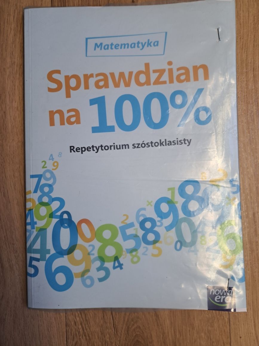 Repetytorium szóstoklasisty Matematyka Sprawdzian na 100% Nowa Era