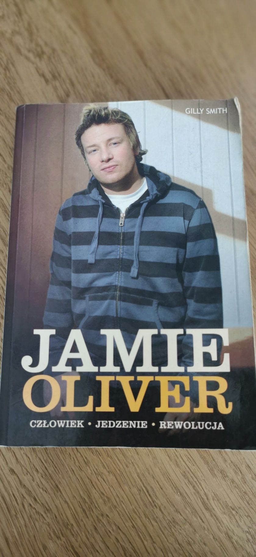 Sprzedam książkę Jamie Oliver Człowiek, Jedzenie, Rewolucja