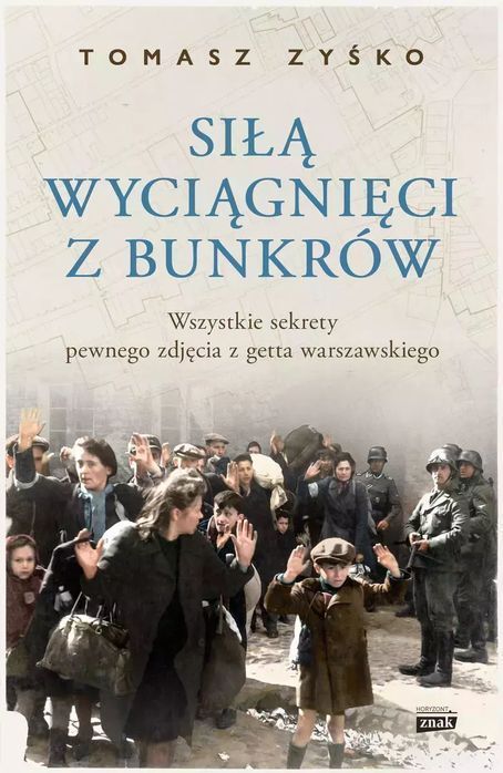 Siłą wyciągnięci z bunkrów. Znak