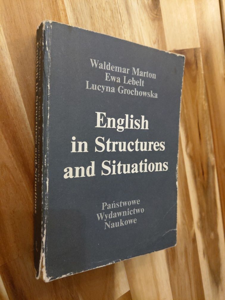 English in Structures and Situations Waldemar Marton