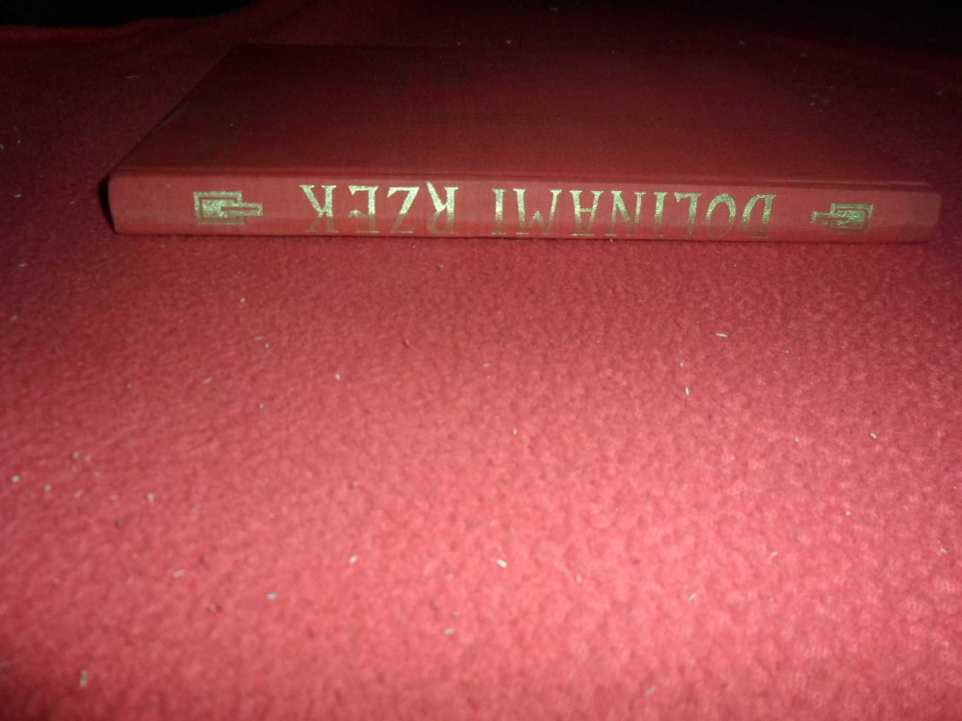 Zygmunt Gloger - Dolinami rzek Opisy podróży wzdłuż Niemna, Wisły, Bug