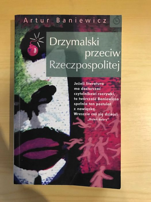 Drzymalski przeciw Rzeczpospolitej Artur Baniewicz
