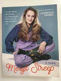 Lawrence Grobel Meryl Streep o sobie