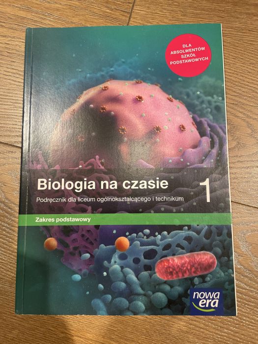Podręcznik Biologia na czasie nowa era zakres podstawowy dla klasy 1