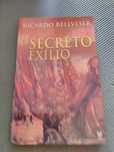 O Secreto Exílio por Ricardo Bellveser