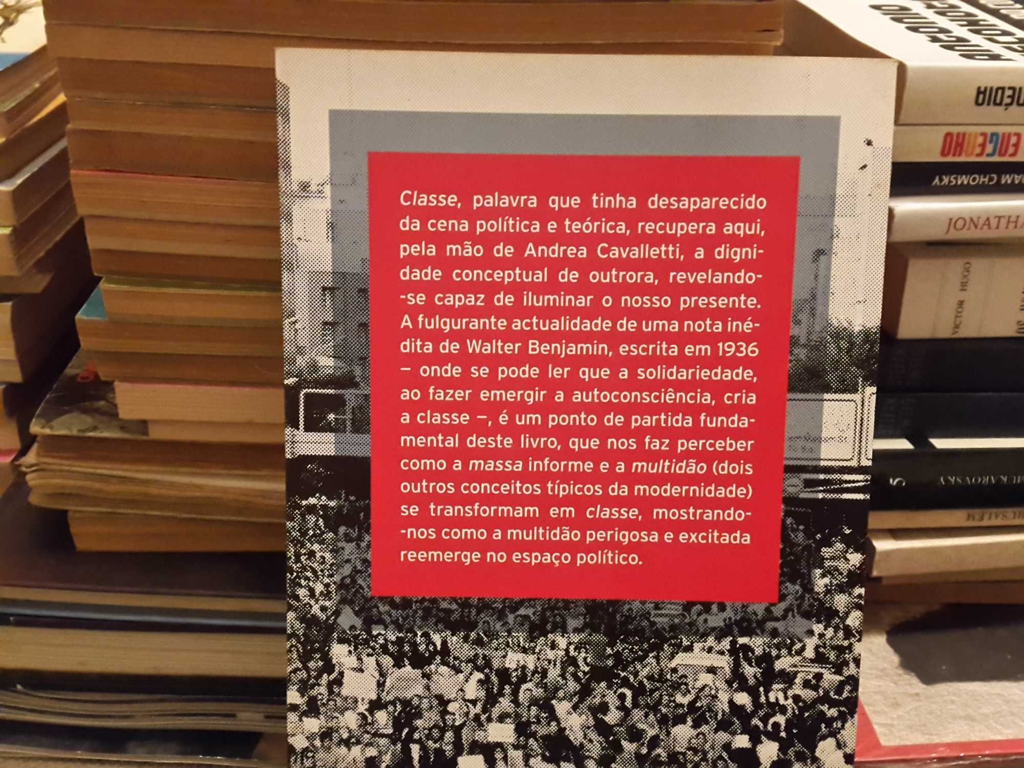 Andrea Cavalletti - Classe : ideia política sob o signo de W. Benjamin