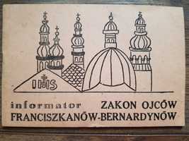 Zakon Franciszkanów-bernardynów. Żuchowski. Informator