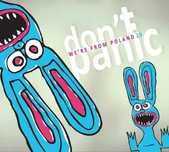 Don't Panic We're From Poland 2.0 CD (Nowa w folii)