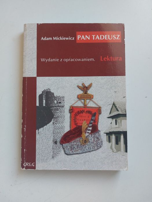 Pan Tadeusz A. Mickiewicza z opracowaniem