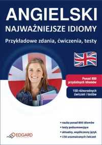 Angielski - Najważniejsze idiomy EDGARD - praca zbiorowa