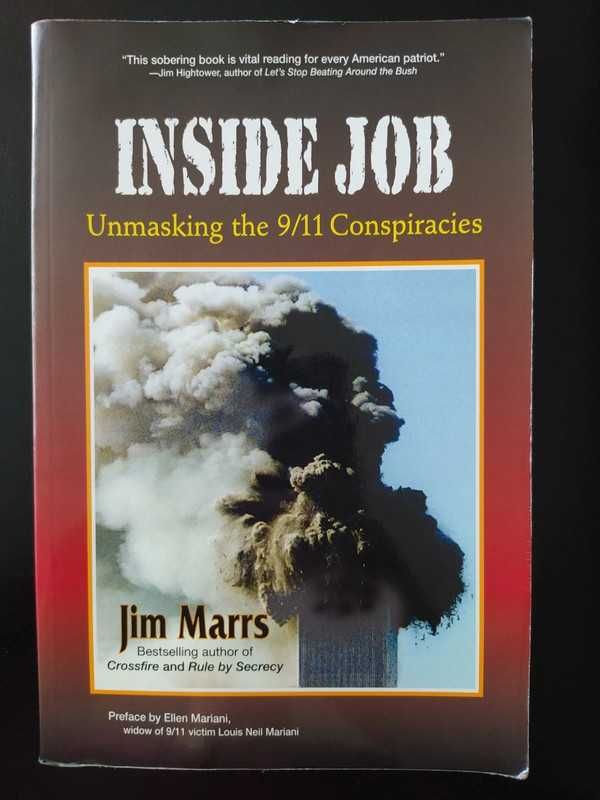 Jim Marrs - Inside Job: Unmasking the 9/11 Conspiracies