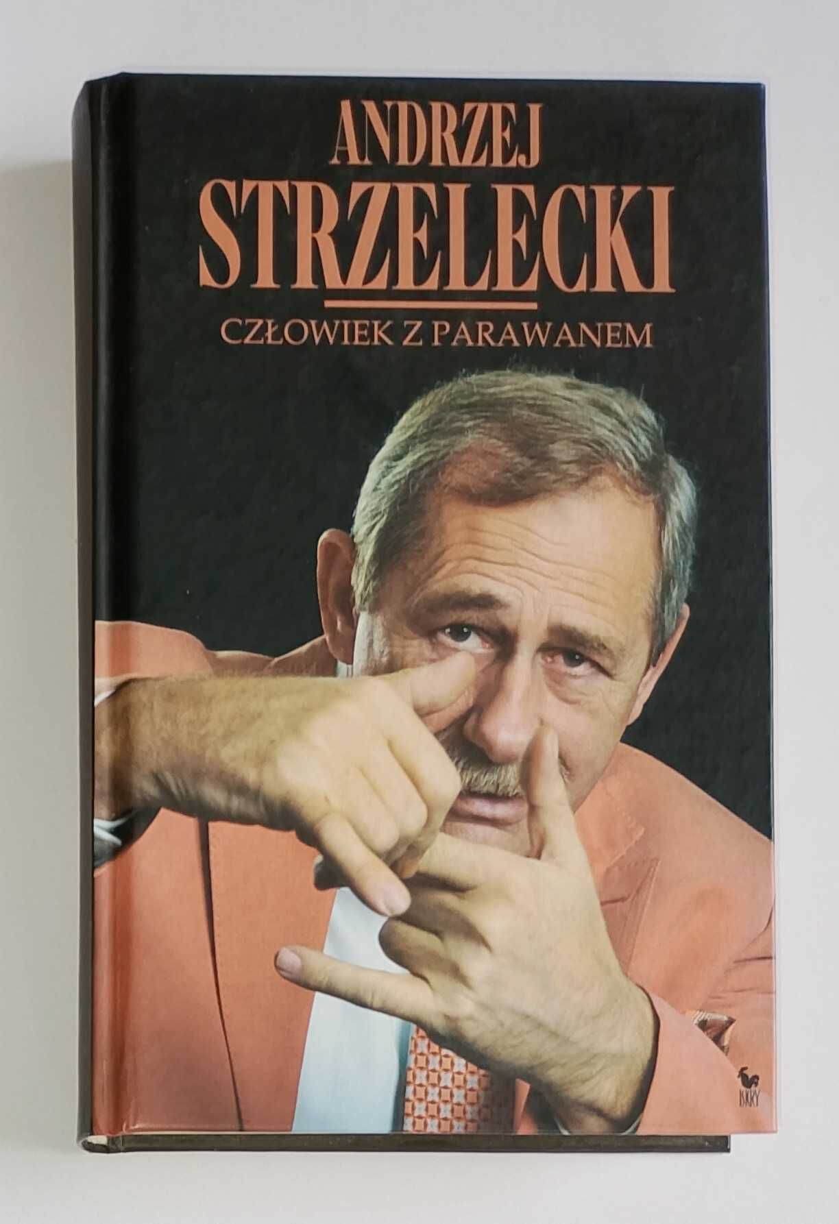 Człowiek z parawanem Andrzej Strzelecki