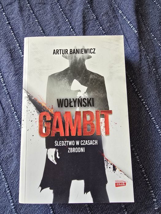 Wołyński Gambit - Artur Baniewicz