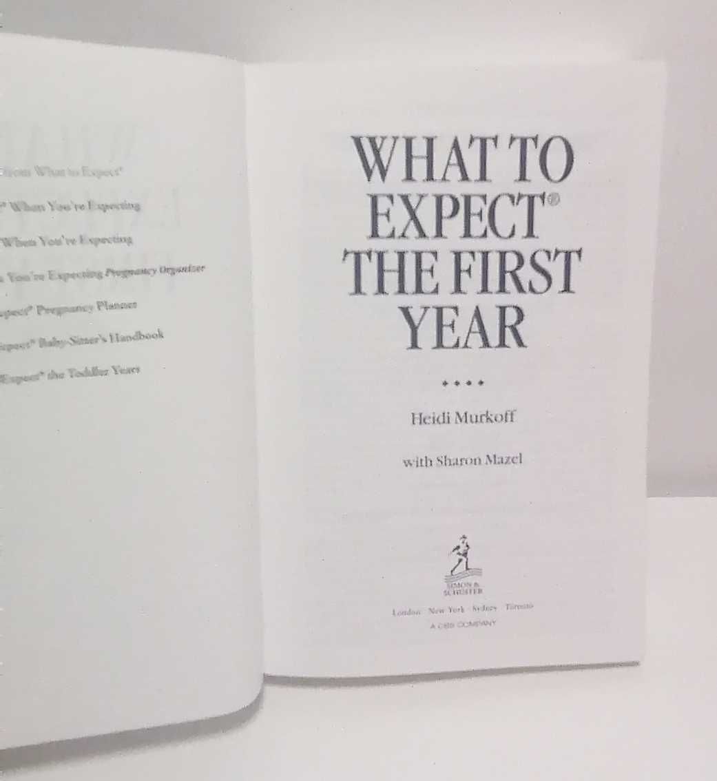 What To Expect The First Year, de Heidi Murkoff, com Sharon Mazel