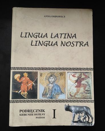 Lingua Latina Lingua Nostra podręcznik do łaciny