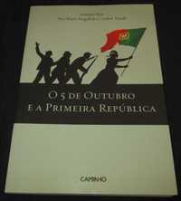 Livro O 5 de Outubro e a Primeira República