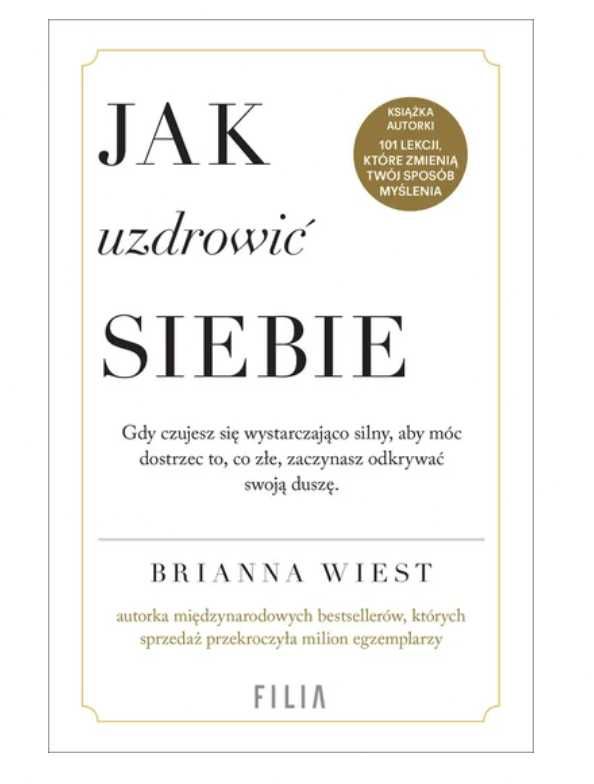 Jak uzdrowić siebie