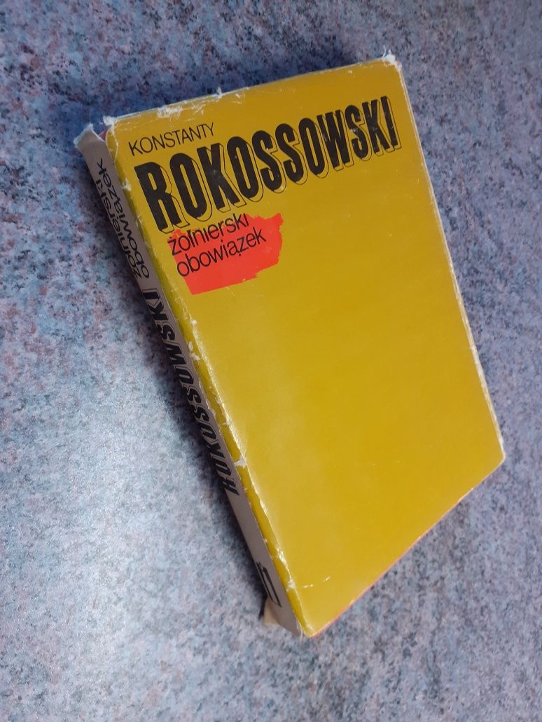Konstanty Rokossowski - Żołnierski obowiązek [MON III/1979]spis treści