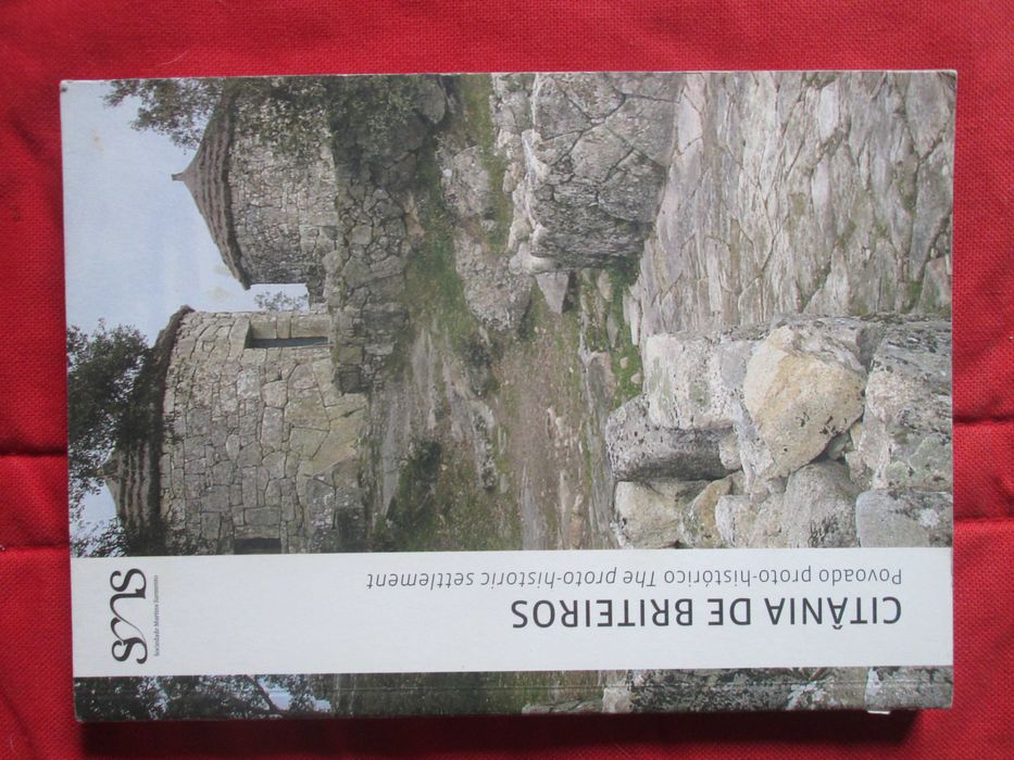 Citânia de Briteiros: Povoado proto-histórico (bilingue: port. e ing.)