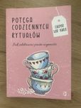 Potega codziennych rytuałów