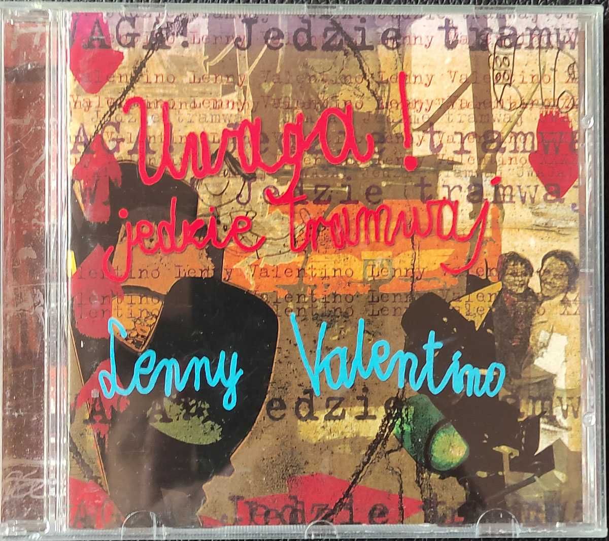 Lenny Valentino - Uwaga, jedzie tramwaj CD,  2001r.