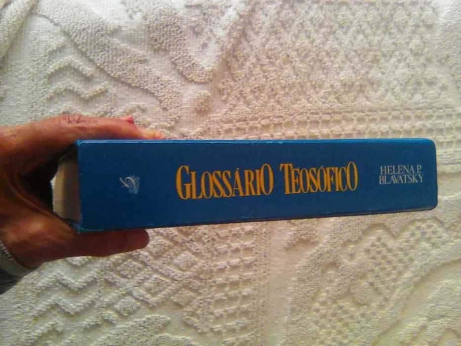 "GLOSSÁRIO TEOSÓFICO" de Helena P Blavatsky, Versão ampliada Ed.Ground