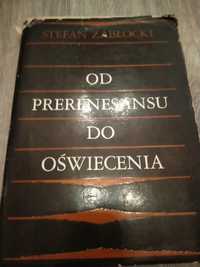 Stefan Zabłocki Od Prerenesansu Do Oświecenia