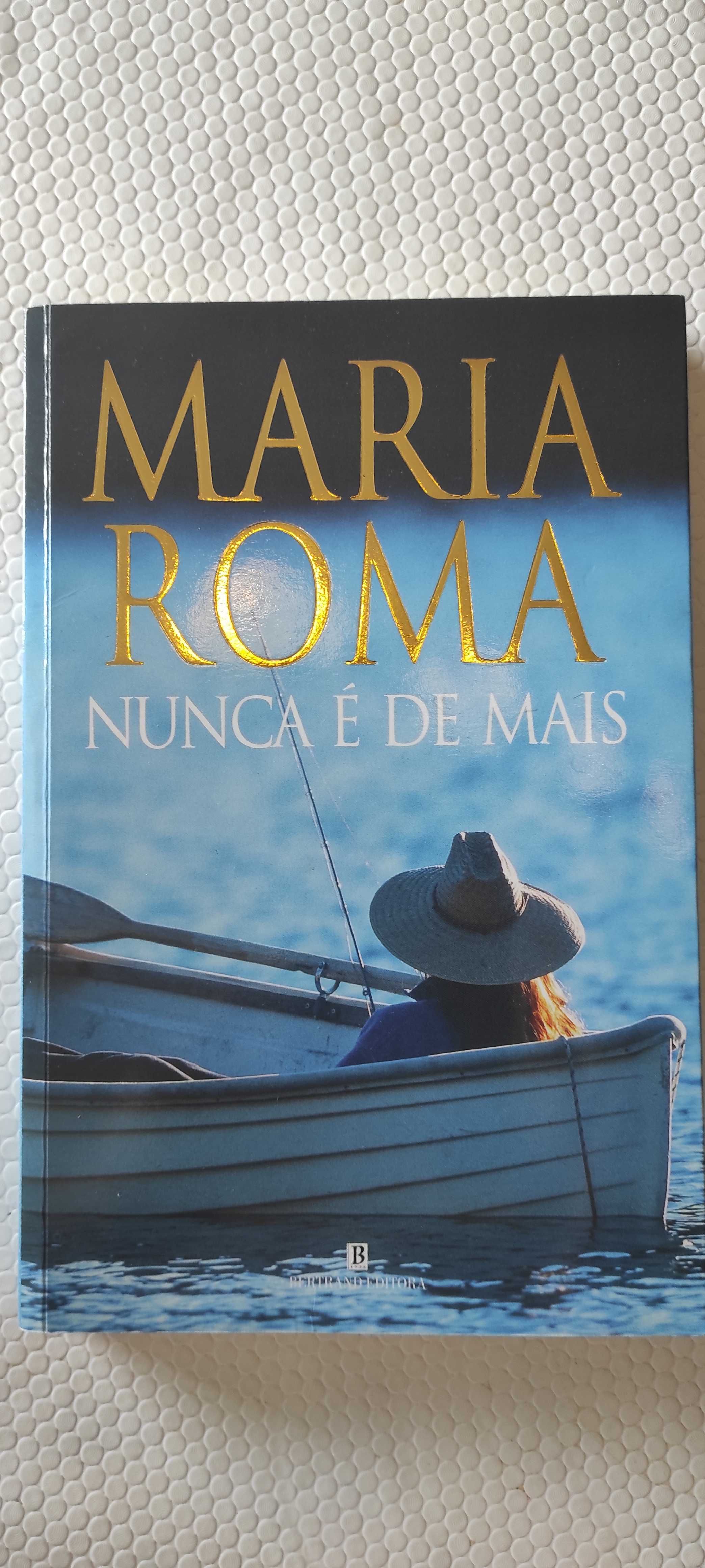 Livro "Nunca é De Mais" de Maria Roma