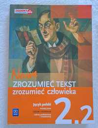 Zrozumieć tekst Zrozumieć człowieka Podręcznik Język Polski Cz. 2.2 WS