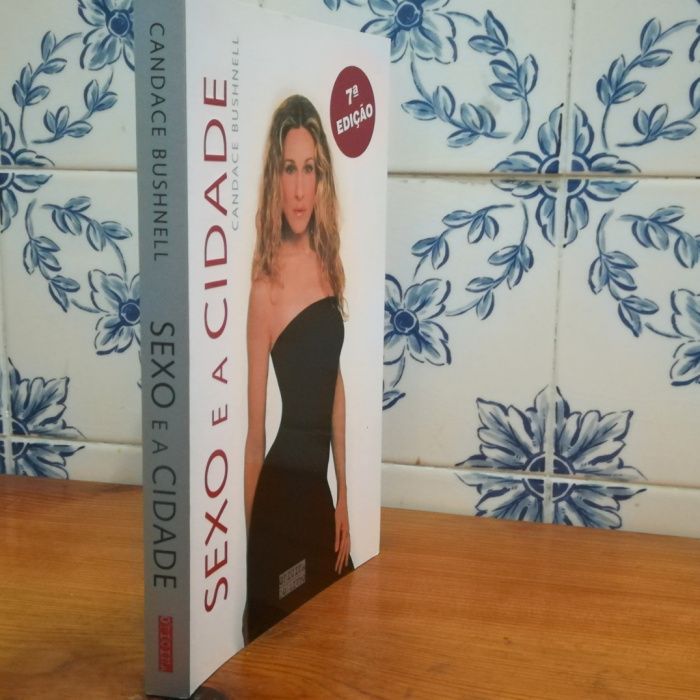 Sexo e a Cidade, de Candace Bushnell. Oficina do Livro