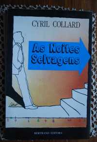 As Noites Selvagens de Cyril Collard - 1ª Edição 1990
