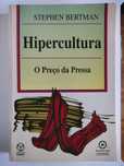 Hipercultura - Stephen Bertman