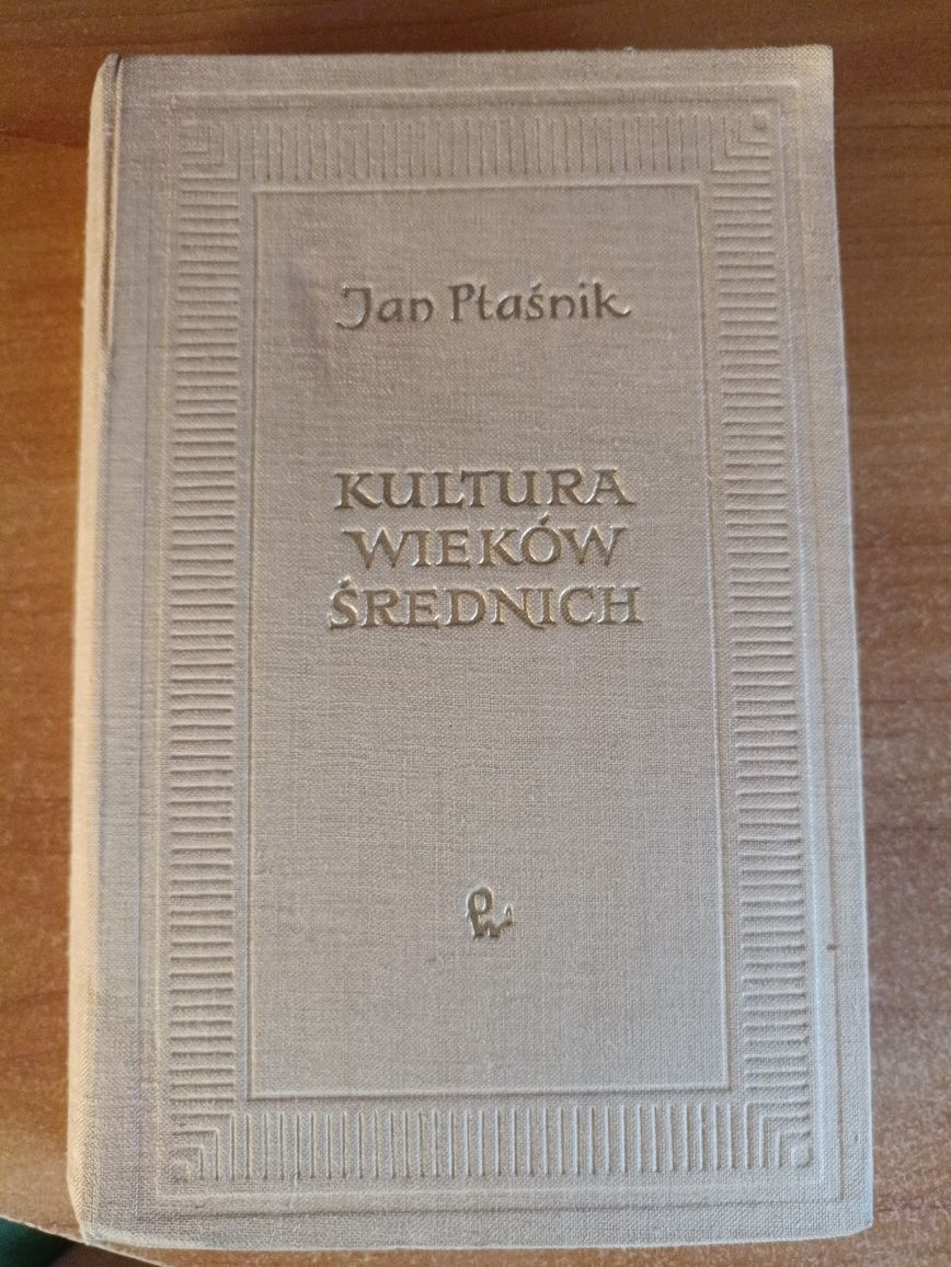 Jan Ptaśnik "Kultura wieków średnich"