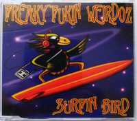 MaxiCD Freaky Fukin Weirdoz Surfin Bird 1998r