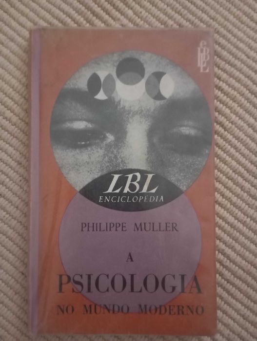 Philippe Muller,A Psicologia No Mundo Moderno