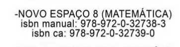 MANUAL+ CADERNO DE ATIVIDADES NOVO ESPAÇO 8 (MATEMÁTICA) - 8*ano