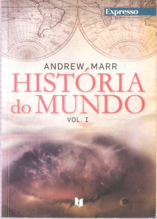 Livro "História do Mundo" Andrew Marr Volume 1