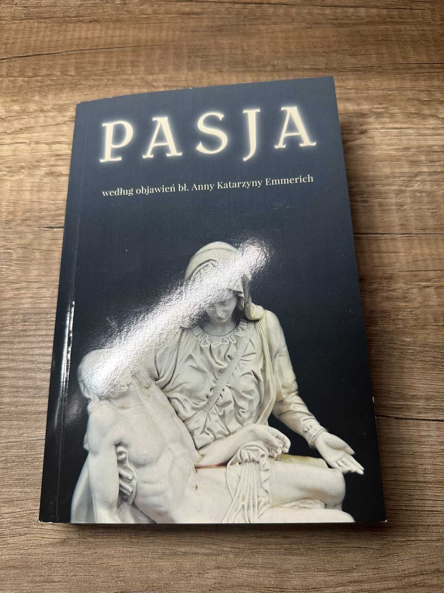 Pasja według objawień bł. Anny Katarzyny Emmerich