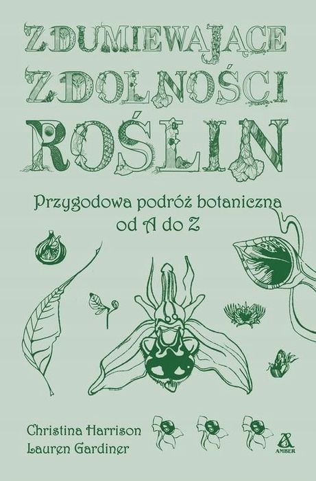 Zdumiewające Zdolności Roślin. P 87751A01073Ks
