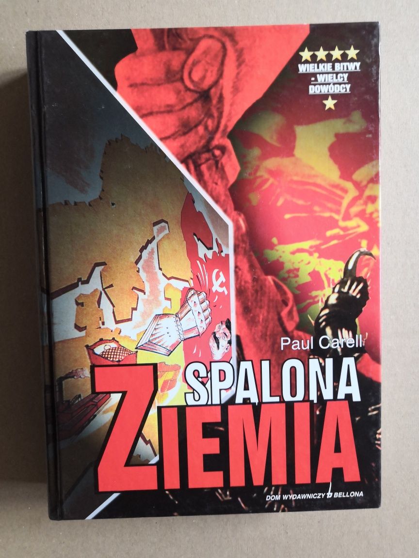 Paul Carell - " Spalona ziemia"